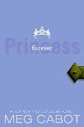 The Princess Diaries, Volume X: Forever Princess