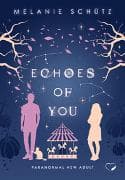 Echoes of You: Paranormal New Adult