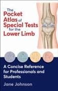 The Pocket Atlas of Special Tests for the Lower Limb