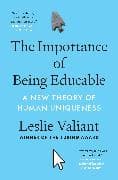 The Importance of Being Educable