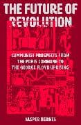 The Future of Revolution