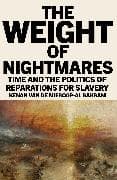 The Weight of Nightmares