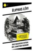 Das magische Ritual des Sanctum Regnum