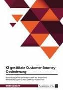 KI-gestützte Customer Journey Optimierung