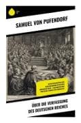 Über die Verfassung des deutschen Reiches