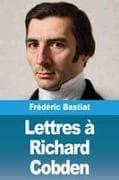 Lettres à Richard Cobden