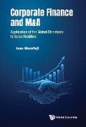 Corporate Finance And M&a: Application Of The Global Standards To Asian Realities