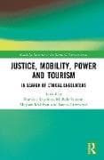 Justice, Power, and Mobility in Tourism