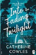 Into the Fading Twilight