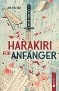 Harakiri für Einsteiger