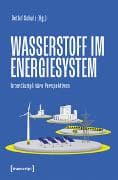 Wasserstoff im Energiesystem