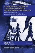 SANCIONES ECONOMICAS Y NUEVOS CONTRATOS PETROLEROS EN VENEZUELA (EL CONTRATO DE PARTICIPACION PRODUCTIVA)