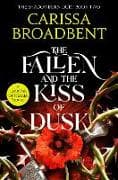 The Fallen and the Kiss of Dusk