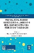 Political, Social, Religious and Economic Challenges in the Middle East and North Africa