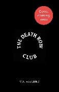 The Death Row Club