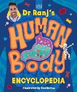 Dr Ranj’s Human Body Encyclopedia