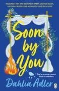 Soon by You