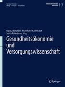 Gesundheitsökonomie und Versorgungswissenschaft