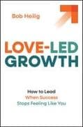 Love-Led Growth