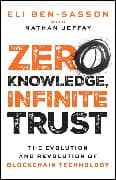 Zero Knowledge, Infinite Trust