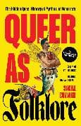 Queer as Folklore