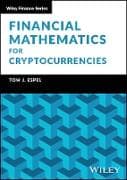 Financial Mathematics for Cryptocurrencies