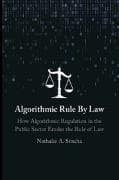 Algorithmic Rule By Law