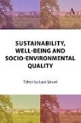 Sustainability, Well-Being and Socio-Environmental Quality