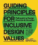 Guiding Principles for Inclusive Design Values