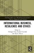 International Business, Resilience and Ethics