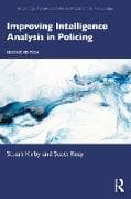 Improving Intelligence Analysis in Policing