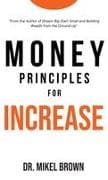 Money Principles for Increase
