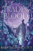 A Trade of Blood