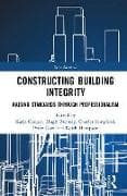 Constructing Building Integrity