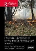 Routledge Handbook of Environmental Anthropology
