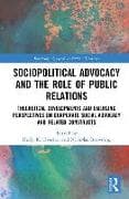 Sociopolitical Advocacy and the Role of Public Relations