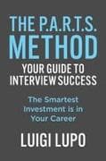 The P.A.R.T.S. Method - Your Guide to Interview Success