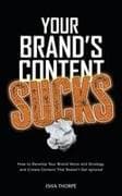 Your Brand's Content Sucks