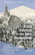 Ethnic Relations in the Baltic Reconsidered