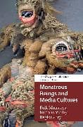 Monstrous Beings and Media Cultures