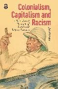 Colonialism, Capitalism and Racism