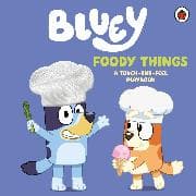 Bluey: Foody Things