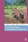 Asian Smallholders in Comparative Perspective