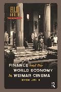 Finance and the World Economy in Weimar Cinema