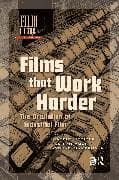 Films That Work Harder