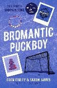 Bromantic Puckboy