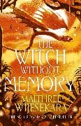 The Witch Without Memory