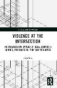 Violence at the Intersection