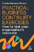 Practical Business Continuity Exercises