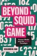 Beyond Squid Game